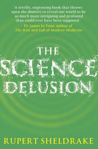 science-delusion Rupert Sheldrake